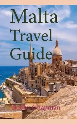 Guide de voyage de Malte : Histoire ancienne et avant l'histoire, informations touristiques - Malta Travel Guide: Early History and Before History, Tourism Information