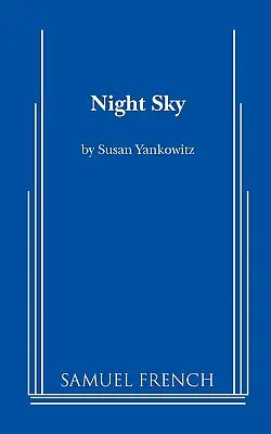 Le ciel nocturne - Night Sky