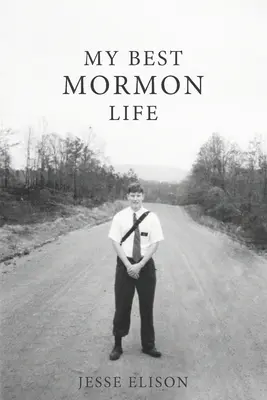 Ma meilleure vie de mormon - My Best Mormon Life