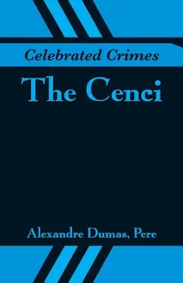 Crimes célèbres : Les Cenci - Celebrated Crimes: The Cenci