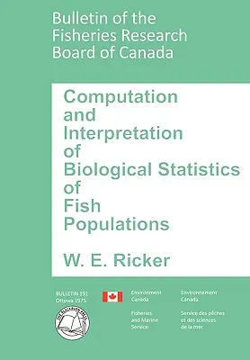 Calcul et interprétation des statistiques biologiques des populations de poissons - Computation and Interpretation of Biological Statistics of Fish Populations