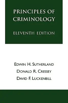 Principes de criminologie - Principles of Criminology