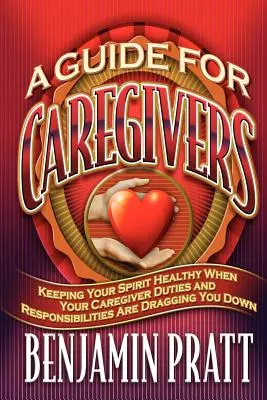 Guide pour les soignants - Guide For Caregivers