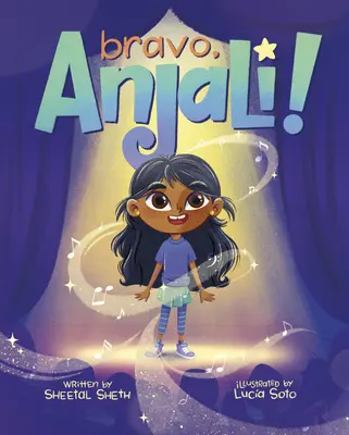 Bravo, Anjali ! - Bravo, Anjali!