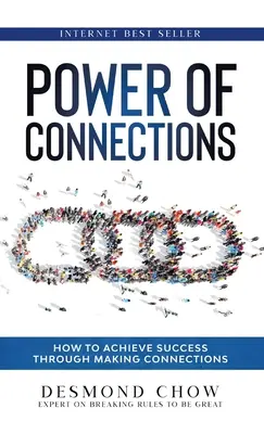 Le pouvoir des connexions - Power of Connections