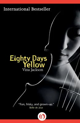 Quatre-vingts jours jaunes - Eighty Days Yellow