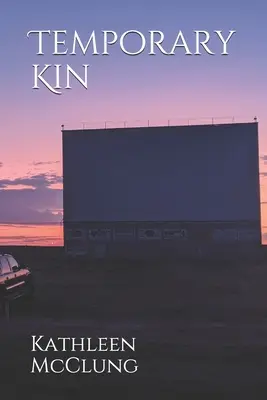 Kin Temporaire - Temporary Kin