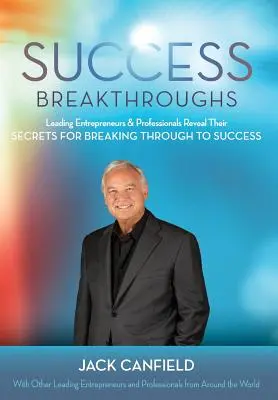 Les percées de la réussite - Success Breakthroughs