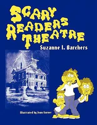 Théâtre de lecture effrayant - Scary Readers Theatre