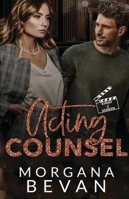 Acting Counsel : Une romance hollywoodienne de proximité - Acting Counsel: A Close Proximity Hollywood Romance