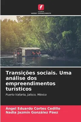 Transies sociais. Uma anlise dos empreendimentos tursticos