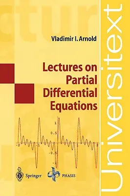 Conférences sur les équations différentielles partielles - Lectures on Partial Differential Equations