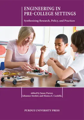L'ingénierie dans les établissements d'enseignement supérieur : Synthèse de la recherche, des politiques et des pratiques - Engineering in Pre-College Settings: Synthesizing Research, Policy, and Practices