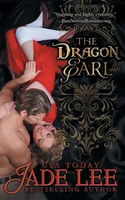 Le comte dragon (La série Regency Rags to Riches, Livre 4) - The Dragon Earl (The Regency Rags to Riches Series, Book 4)