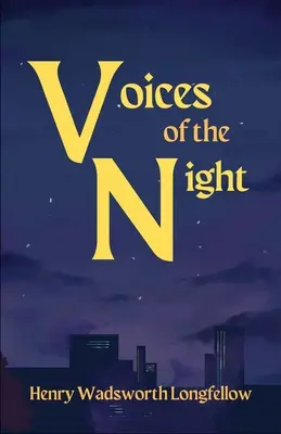 Les voix de la nuit - Voices of the Night