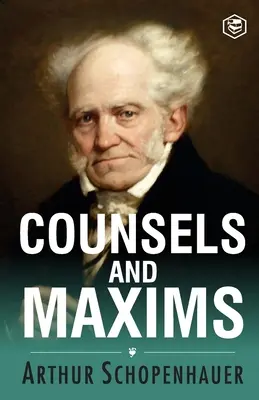 Conseils et maximes - Counsels and Maxims