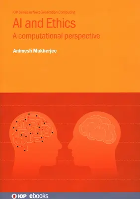 IA et éthique : Une perspective informatique - AI and Ethics: A Computational Perspective