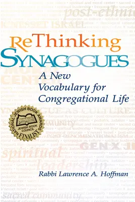 Repenser les synagogues : Un nouveau vocabulaire pour la vie de la congrégation - Rethinking Synagogues: A New Vocabulary for Congregational Life