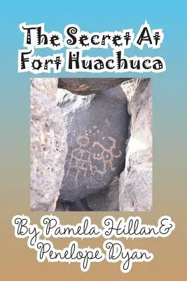 Le secret de Fort Huachuca - The Secret at Fort Huachuca