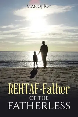 Rehtaf - Père des orphelins de père - Rehtaf - Father of the Fatherless