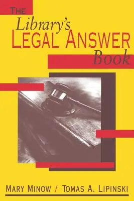 Le livre de réponses juridiques de la bibliothèque - The Library's Legal Answer Book
