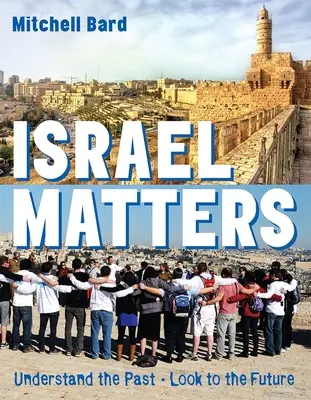 Israël compte édition révisée - Israel Matters Revised Edition