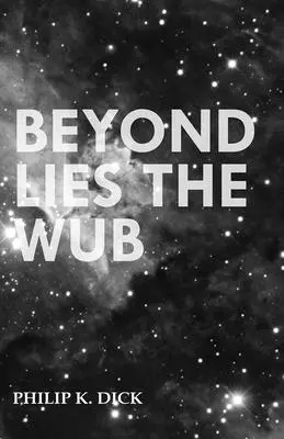Au delà du Wub - Beyond Lies the Wub