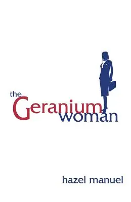 La femme géranium - The Geranium Woman