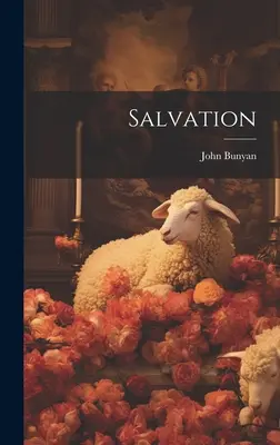 Le salut - Salvation