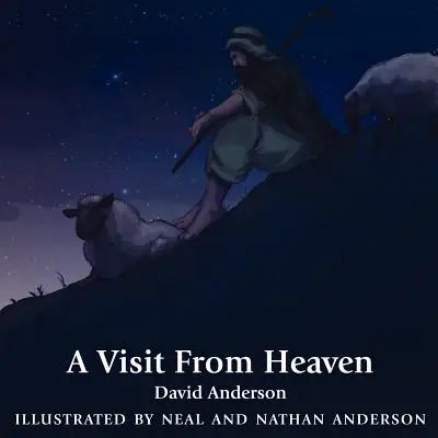 Une visite du ciel - A Visit From Heaven