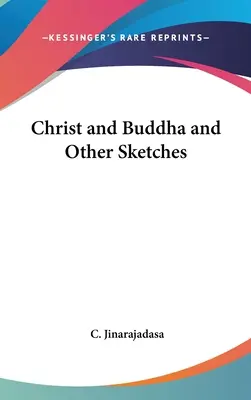 Le Christ et le Bouddha et autres croquis - Christ and Buddha and Other Sketches