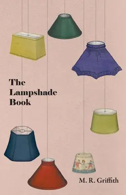 Le livre des abat-jour - The Lampshade Book