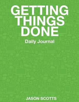 Journal quotidien des choses à faire - Getting Things Done Daily Journal