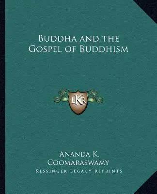 Bouddha et l'Évangile du bouddhisme - Buddha and the Gospel of Buddhism