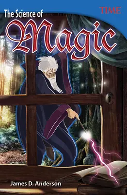 La science de la magie - The Science of Magic