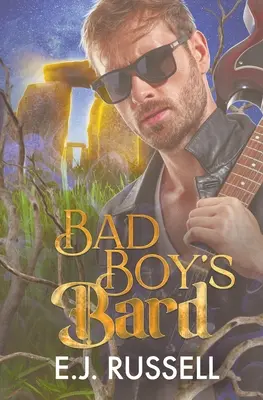 Le barde des mauvais garçons - Bad Boy's Bard