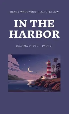 Dans le port (Ultima Thulé - Partie 2) - In the Harbor (Ultima Thule - Part 2)