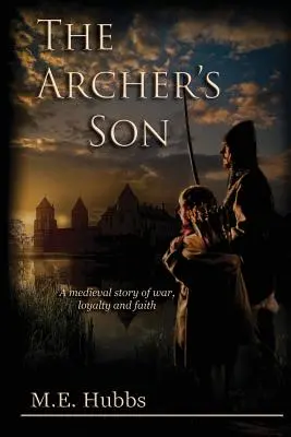 Le fils de l'archer - The Archer's Son