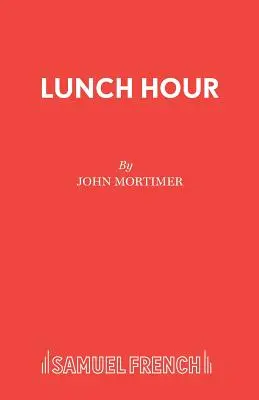 L'heure du déjeuner - Lunch Hour