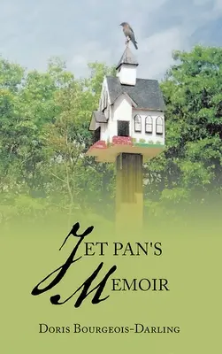 Mémoires de Jet Pan - Jet Pan's Memoir