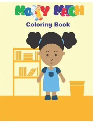 Livre de coloriage Molly Match - Molly Match Coloring Book