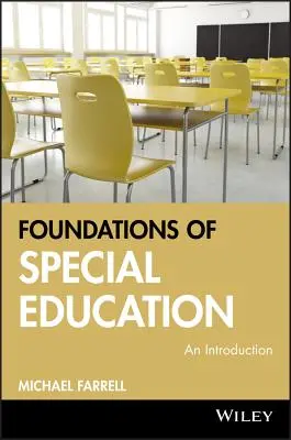 Fondements de l'éducation spécialisée - Foundations of Special Education