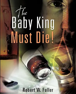 Le bébé roi doit mourir ! - The Baby King Must Die!