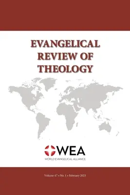 Revue évangélique de théologie, Volume 47, Numéro 1 - Evangelical Review of Theology, Volume 47, Number 1