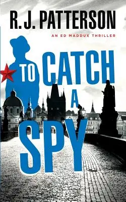 Pour attraper un espion - To Catch a Spy