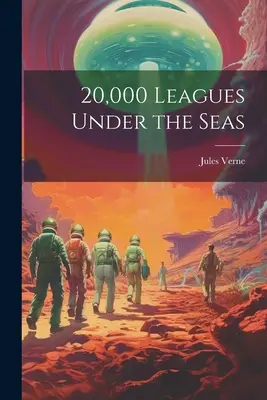 20 000 lieues sous les mers - 20,000 Leagues Under the Seas