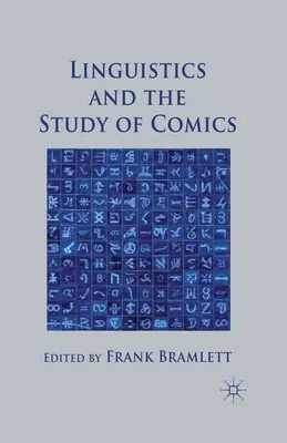 La linguistique et l'étude de la bande dessinée - Linguistics and the Study of Comics