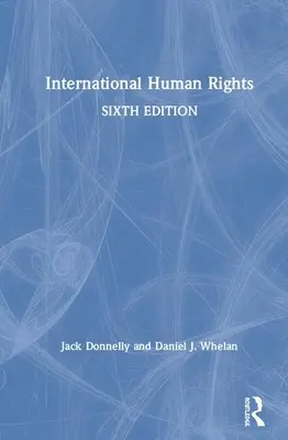 Droits de l'homme à l'échelle internationale - International Human Rights