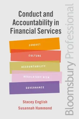 Conduite et responsabilité dans les services financiers : Un guide pratique - Conduct and Accountability in Financial Services: A Practical Guide