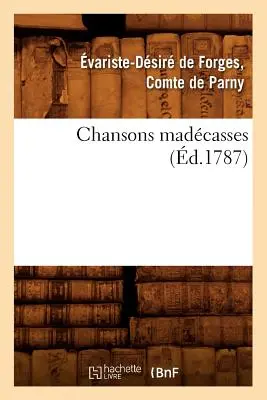 Chansons Madcasses (d.1787)